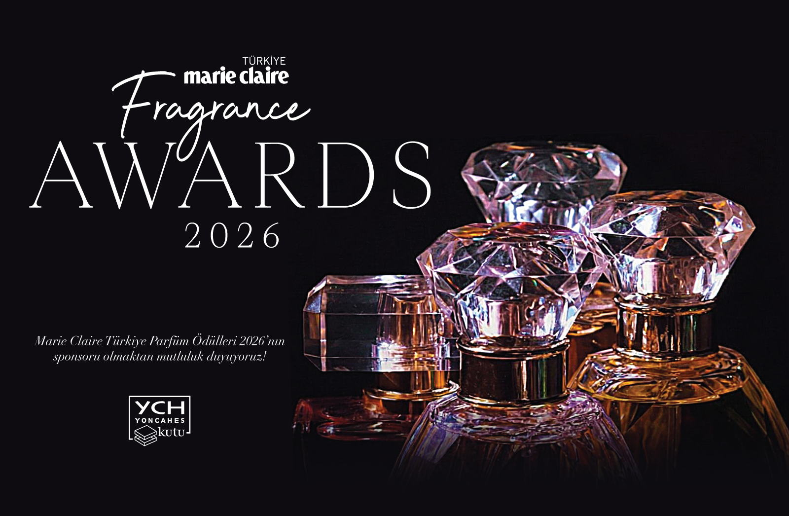 Marie Claire Türkiye Fragrance Awards 2026’ya Gururla Sponsoruz!